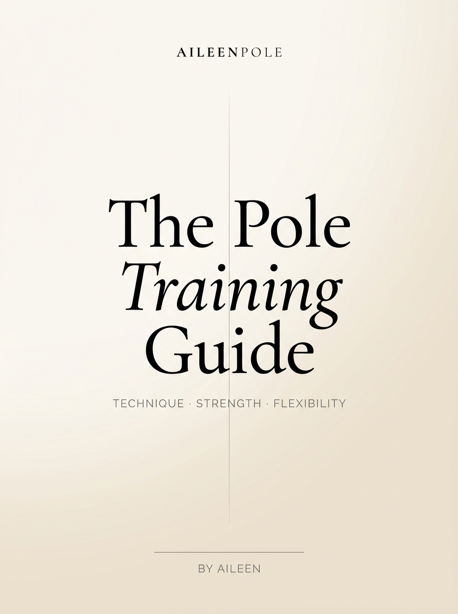 The Pole Training Guide — AileenPole ebook cover
